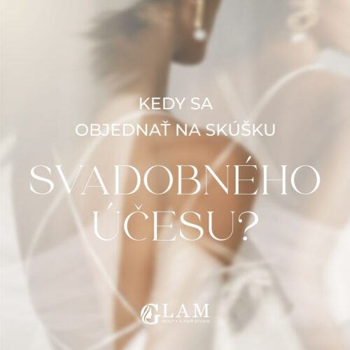 Svadobný účes - BLOG - Glam